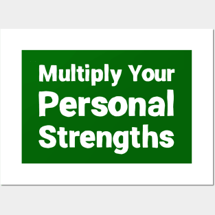 Multiply Your Personal Strengths | Quotes | Green Posters and Art